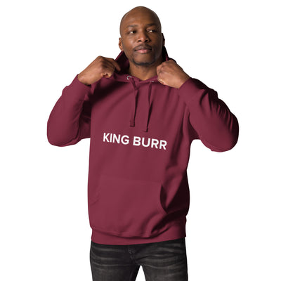 King Burr Unisex Hoodie